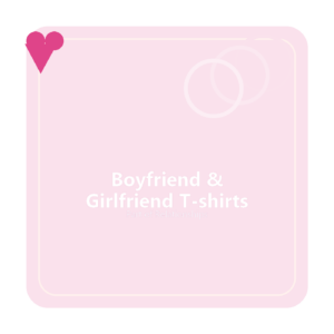 Boyfriend & Girlfriend