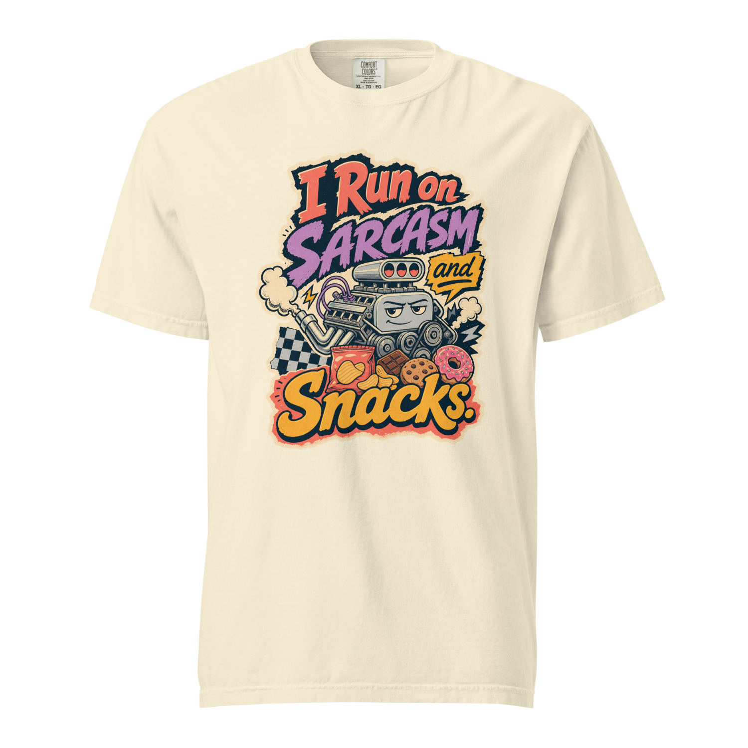 I Run on Sarcasm and Snacks - Image 13