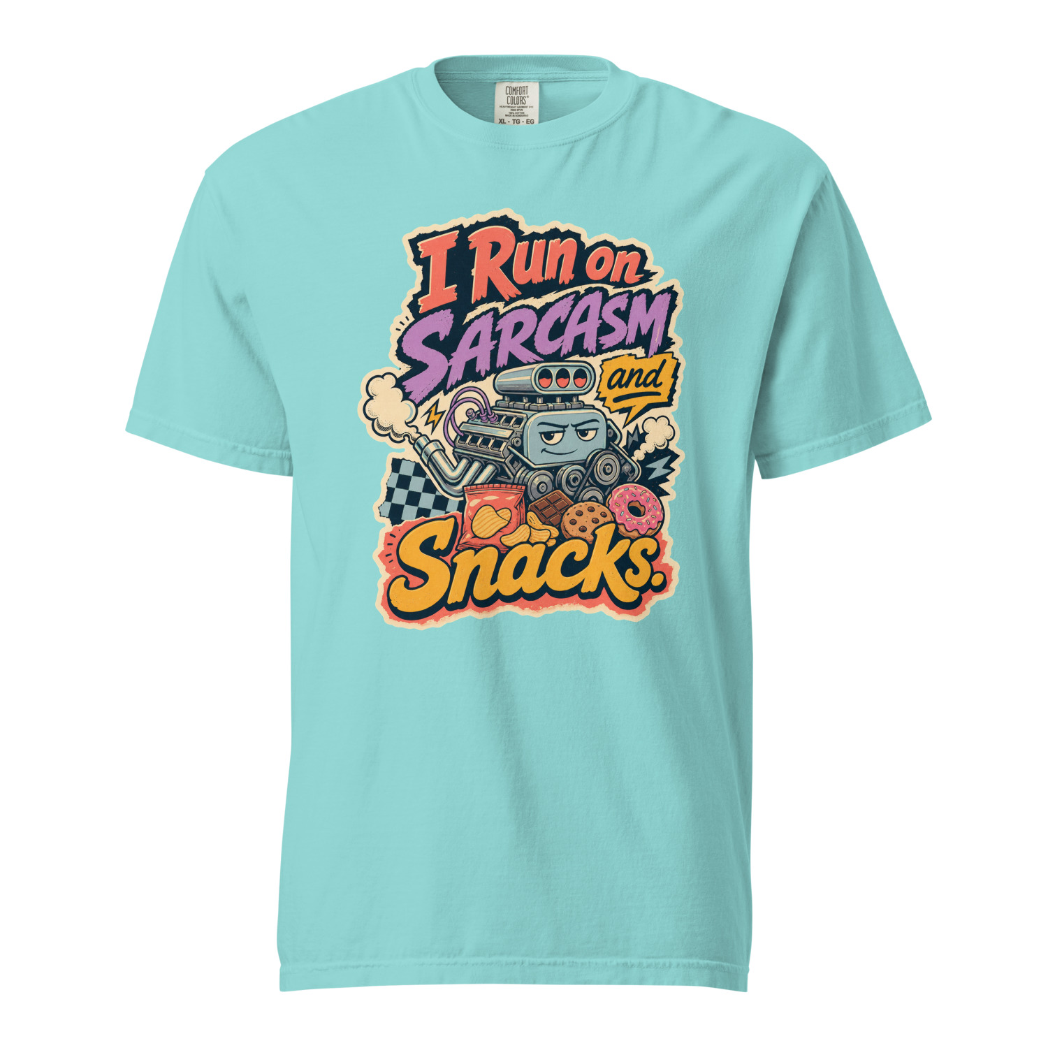 I Run on Sarcasm and Snacks - Image 12