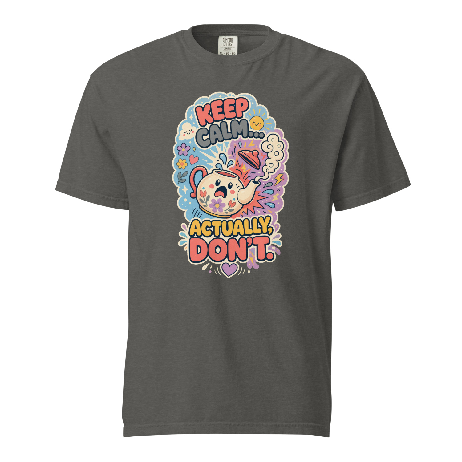 Keep Calm Actually Dont - Image 3