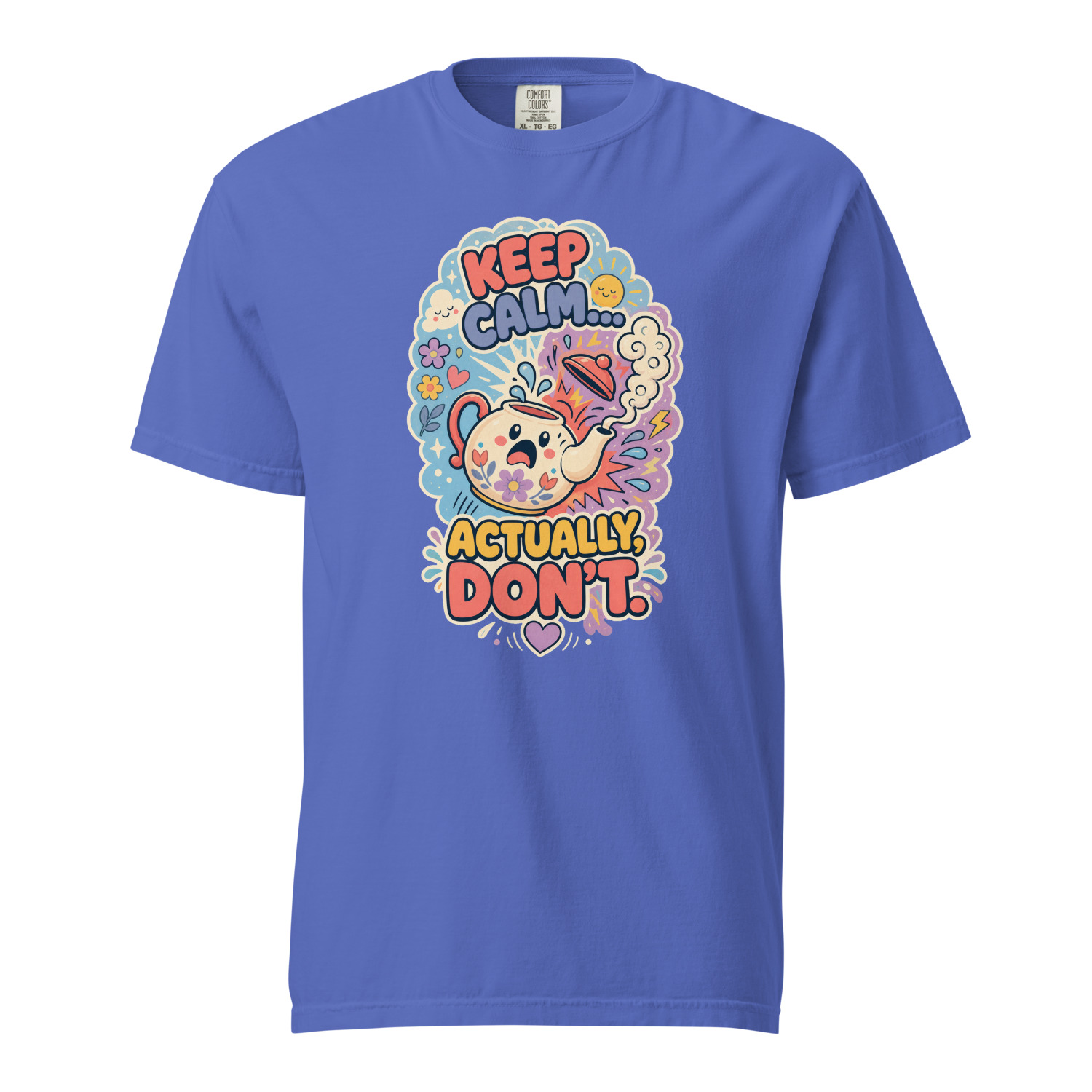 Keep Calm Actually Dont - Image 6