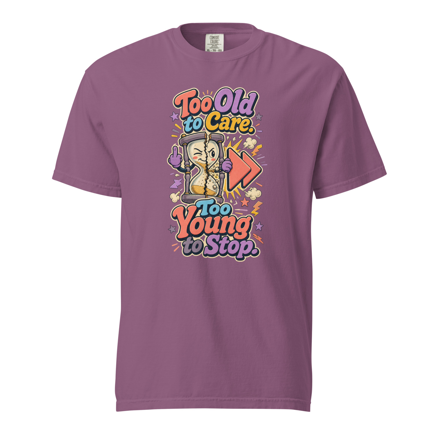 Too Old to Care Too Young to Stop - Image 5