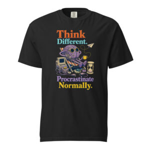 Think Different Procrastinate Normally