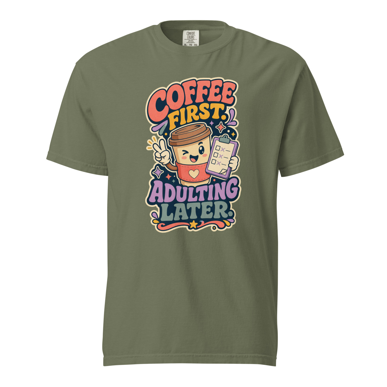 Coffee First Adulting Later - Image 7