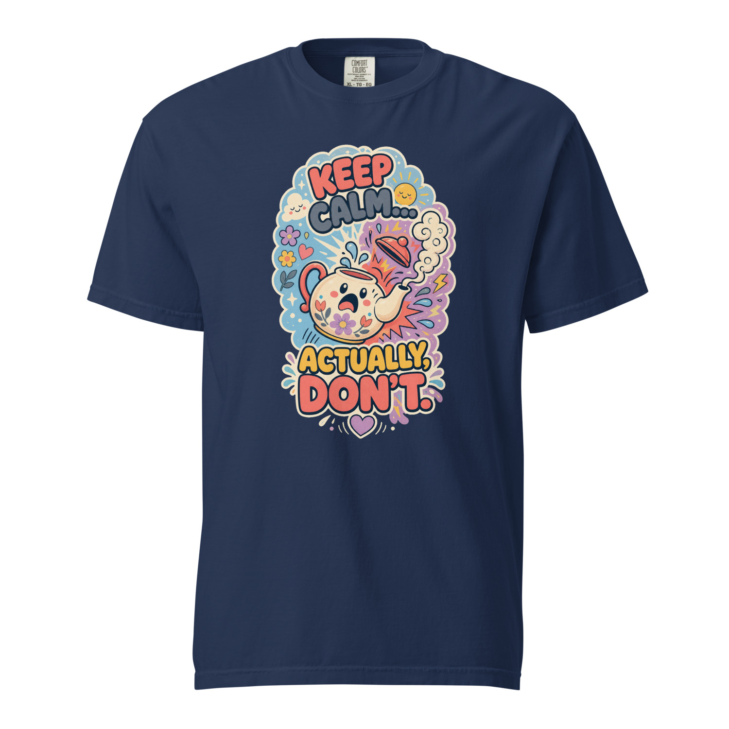 Keep Calm Actually Dont - Image 2