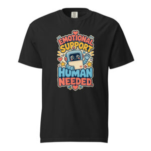 Emotional Support Human Needed