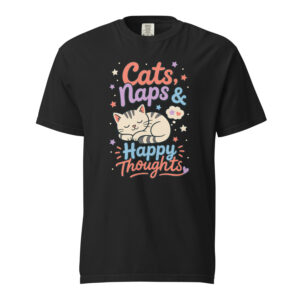Cats Naps Happy Thoughts
