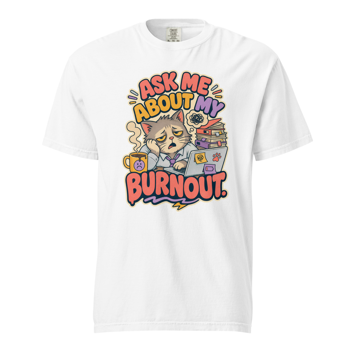 Ask Me About My Burnout - Image 14