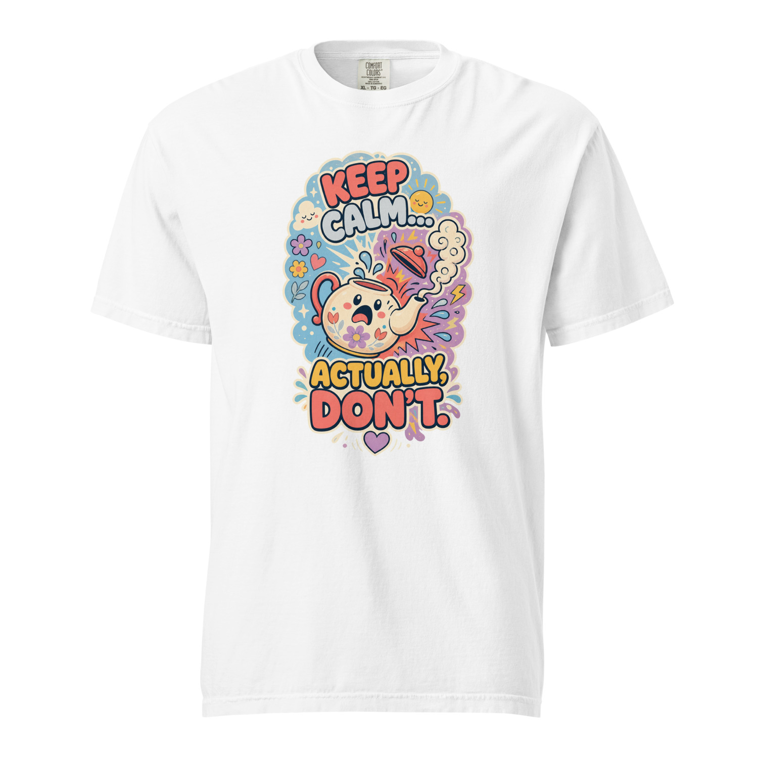 Keep Calm Actually Dont - Image 14