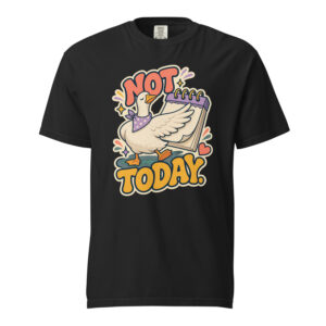 Not Today