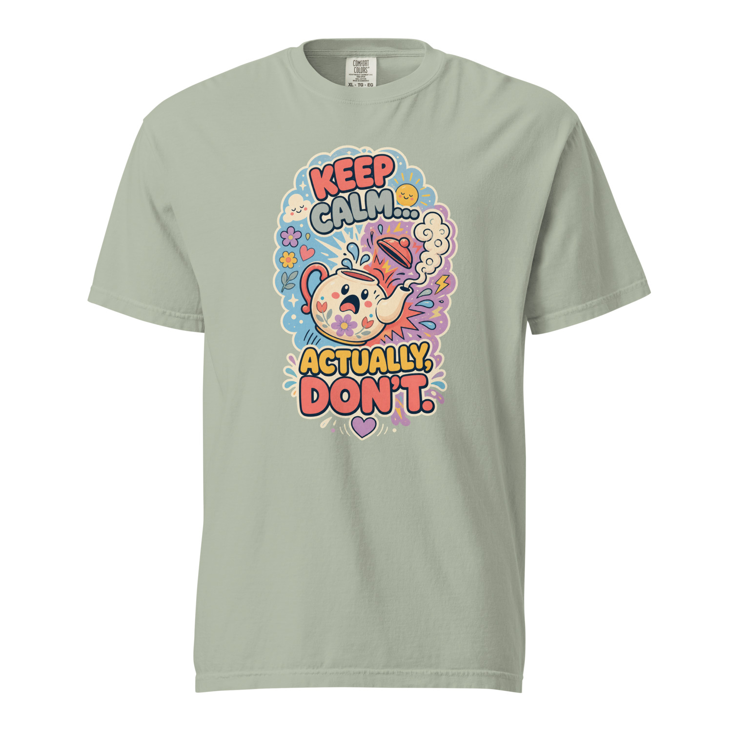 Keep Calm Actually Dont - Image 11