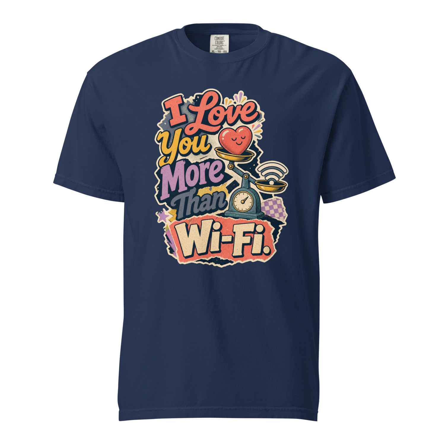 I Love You More Than Wi Fi - Image 2