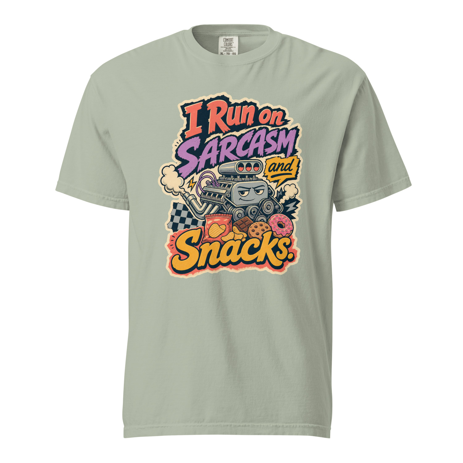 I Run on Sarcasm and Snacks - Image 11