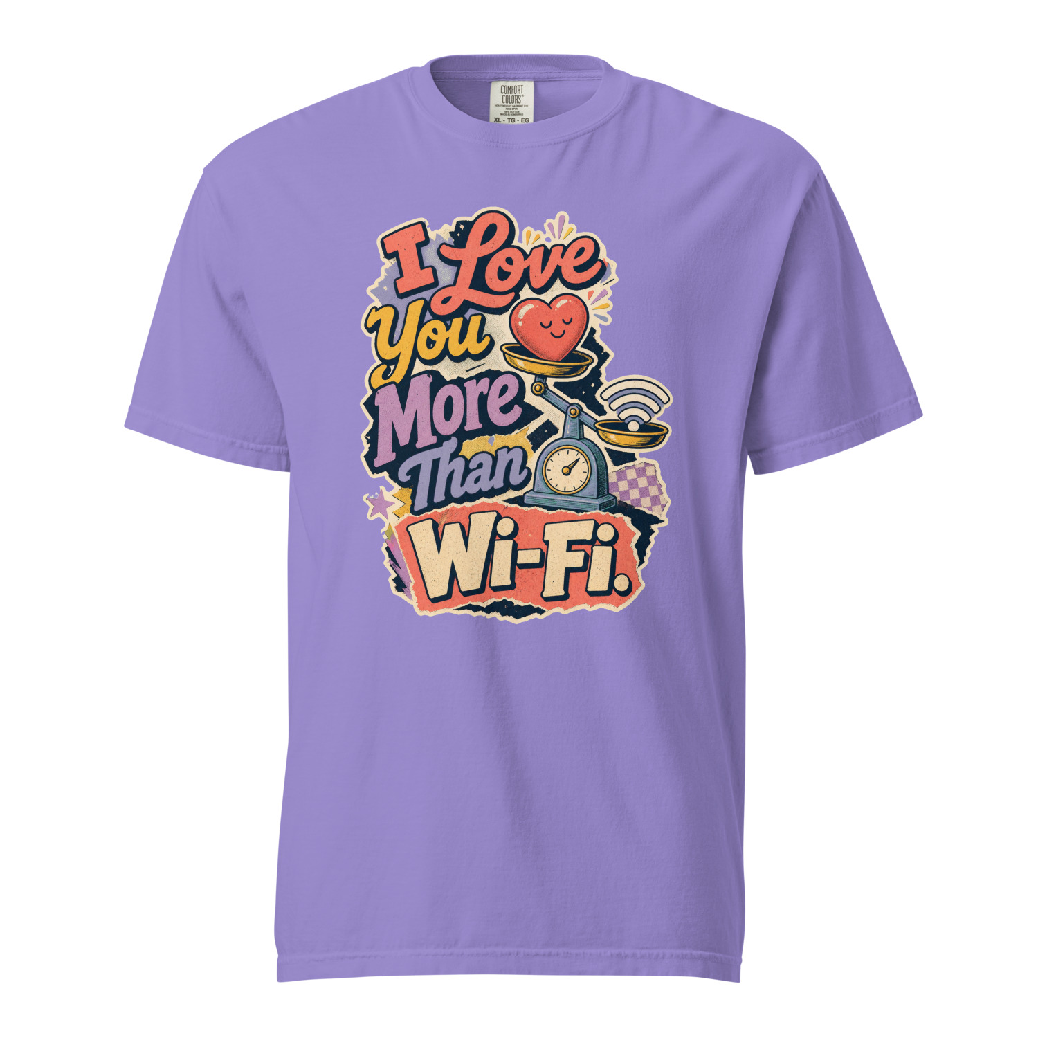 I Love You More Than Wi Fi - Image 10