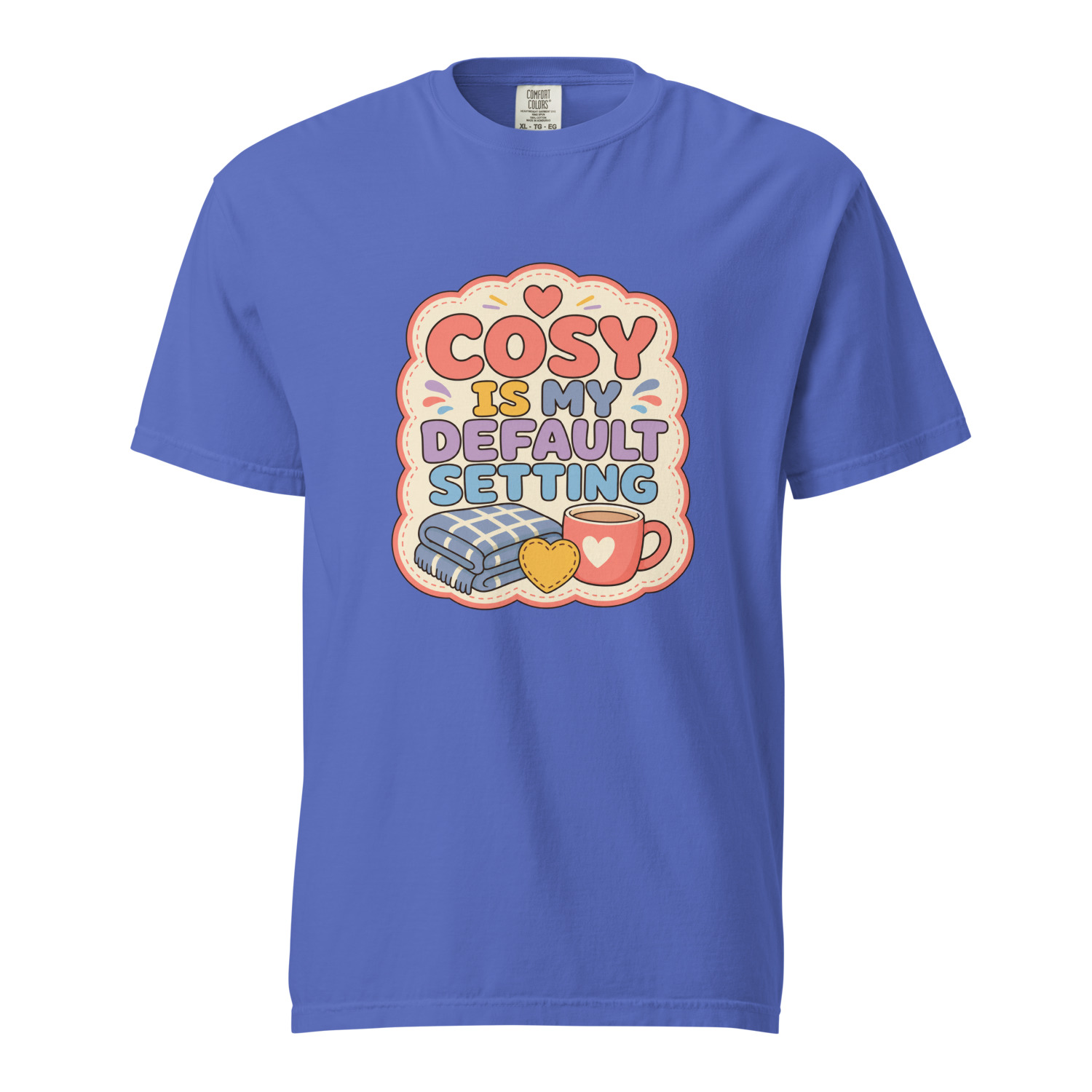 Cosy Is My Default Setting - Image 6