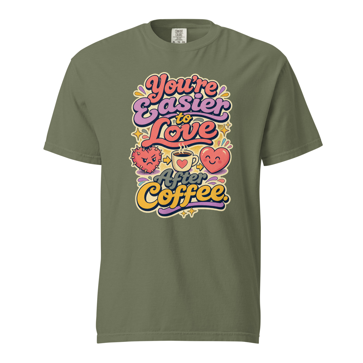 Youre Easier to Love After Coffee - Image 7