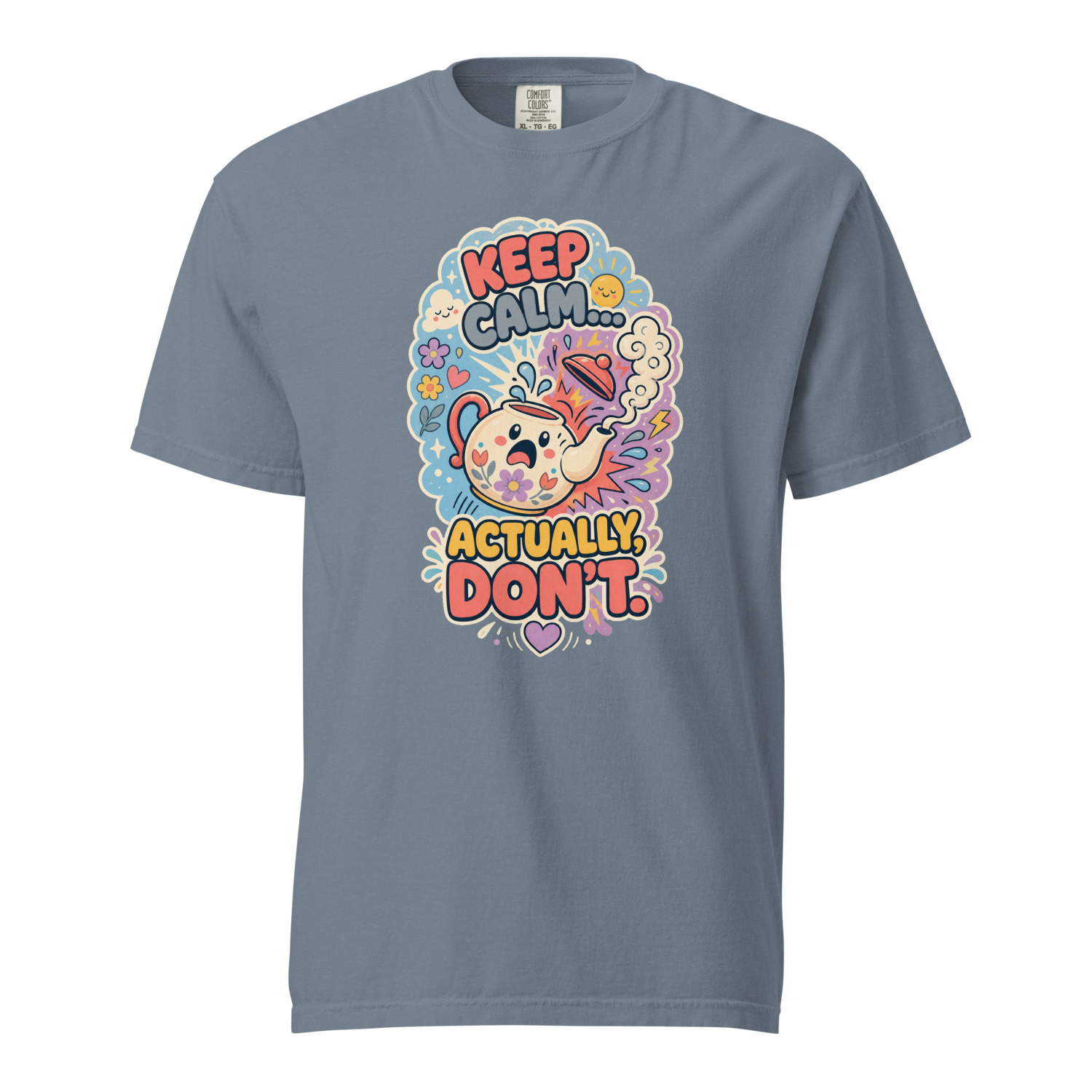 Keep Calm Actually Dont - Image 8