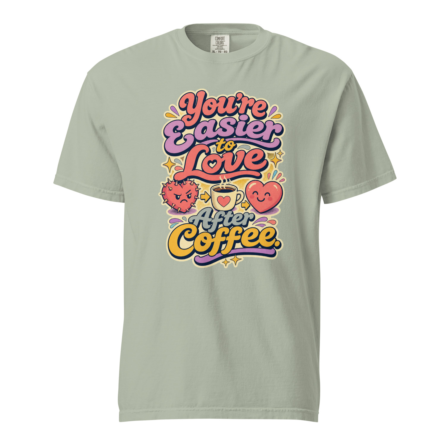 Youre Easier to Love After Coffee - Image 11