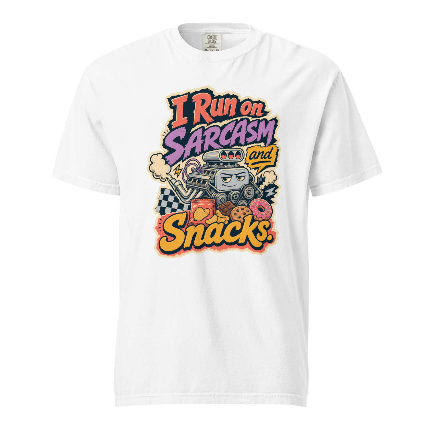 I Run on Sarcasm and Snacks - Image 14