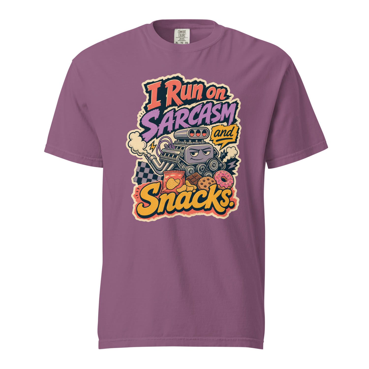 I Run on Sarcasm and Snacks - Image 5