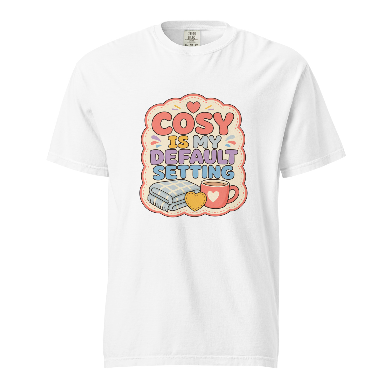 Cosy Is My Default Setting - Image 14