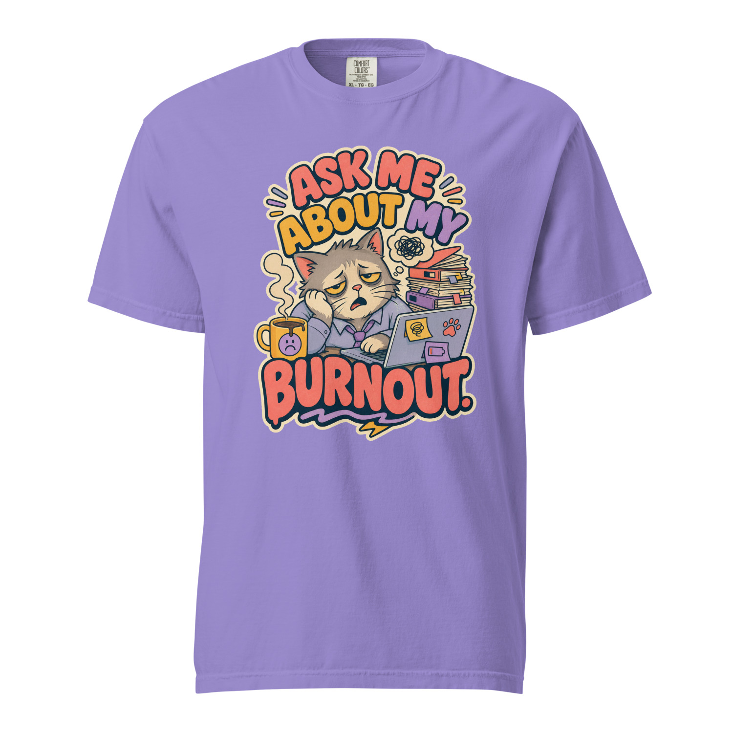 Ask Me About My Burnout - Image 10