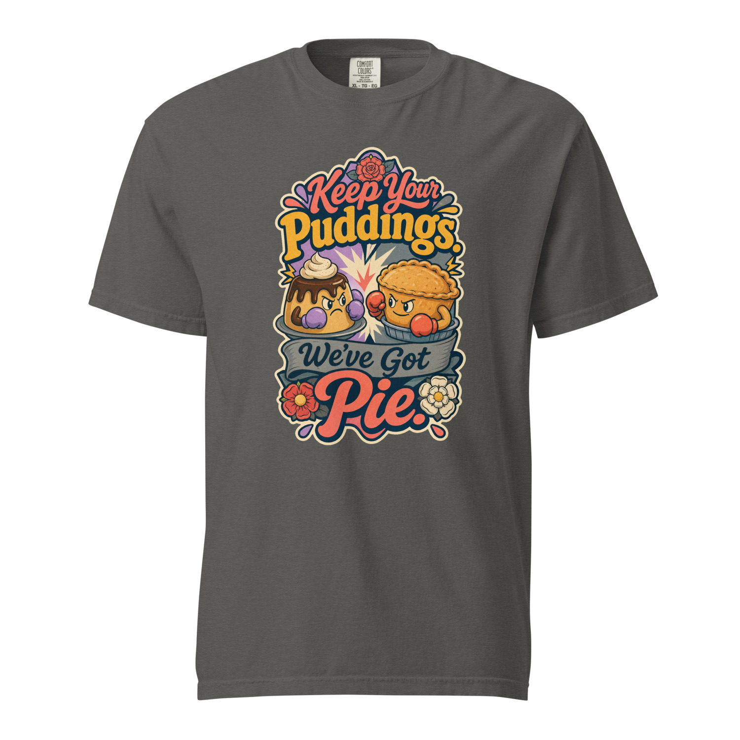 Keep Your Puddings Weve Got Pie - Image 3