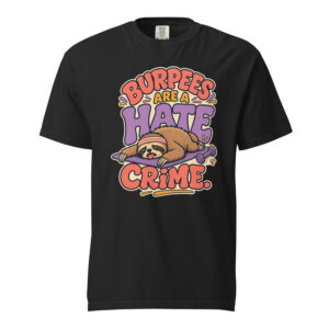 Burpees Are a Hate Crime