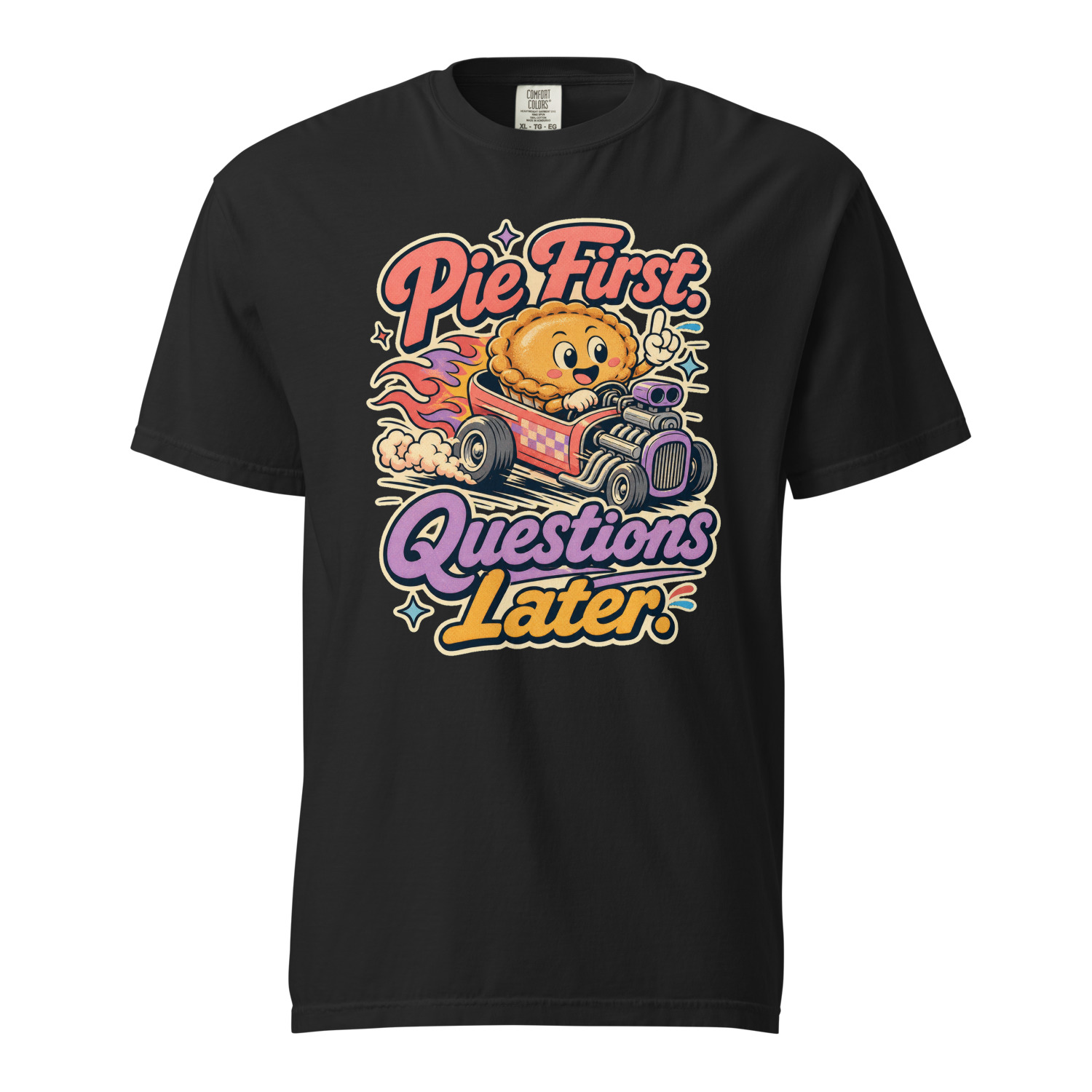 Pie First Questions Later