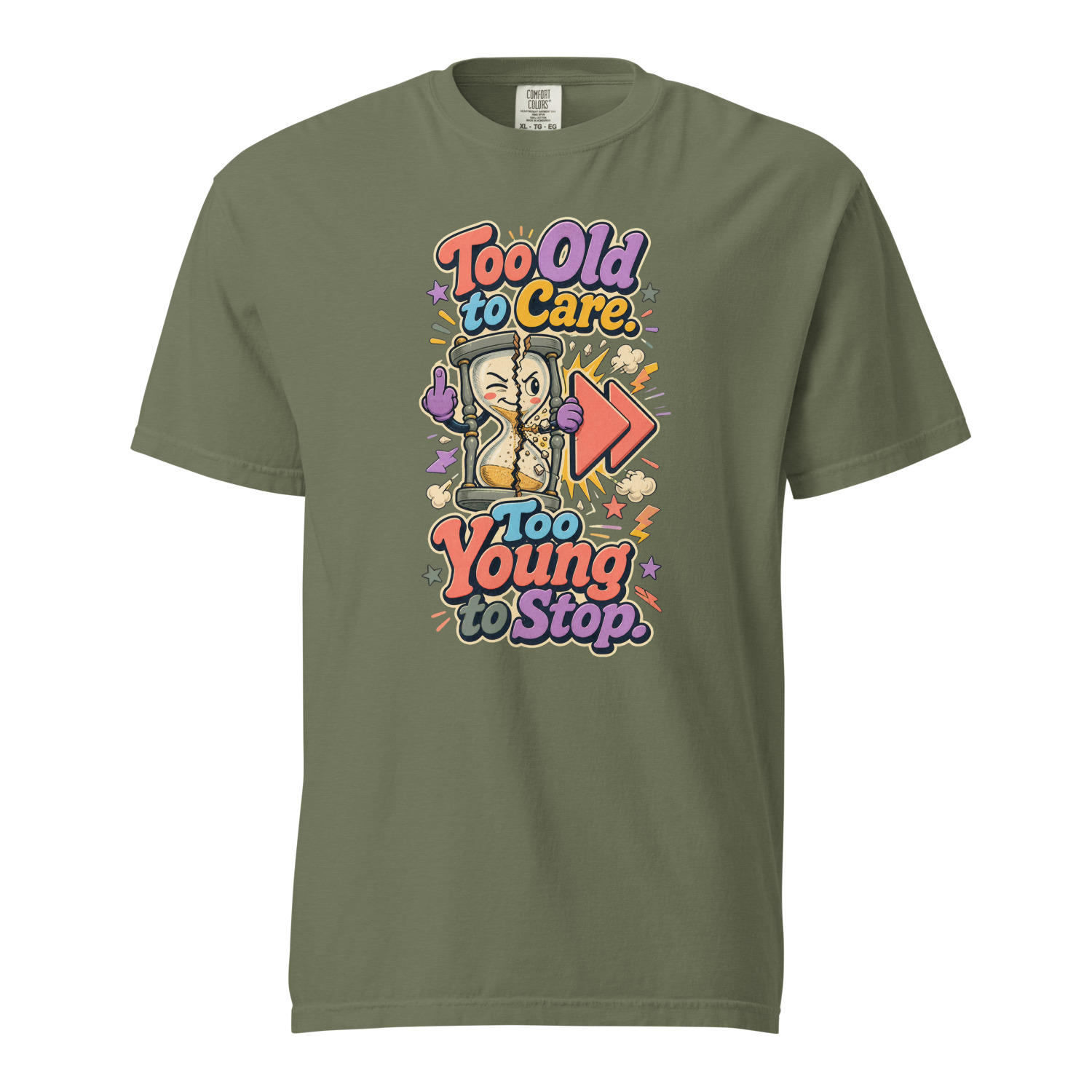 Too Old to Care Too Young to Stop - Image 7