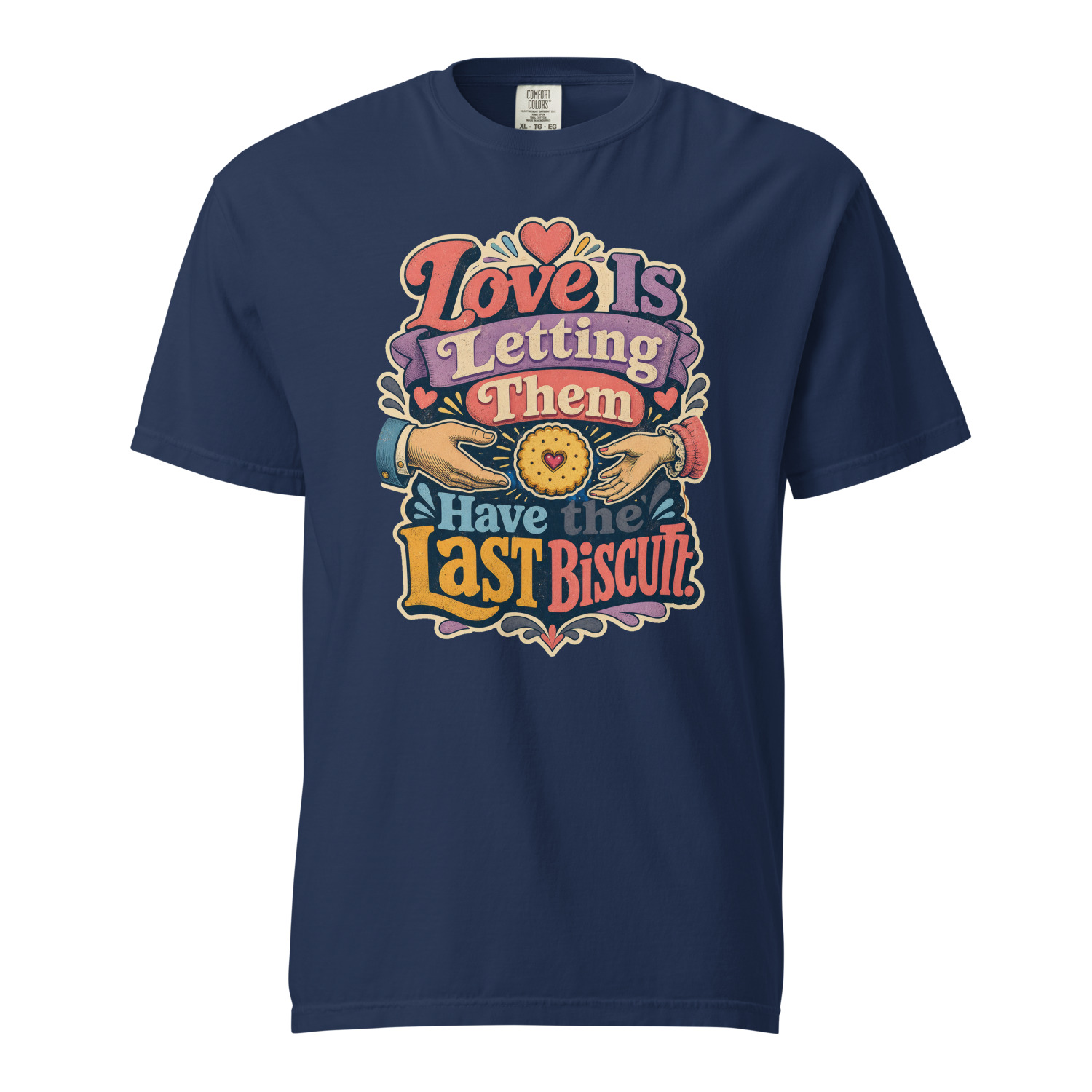 Love Is Letting Them Have the Last Biscuit - Image 2