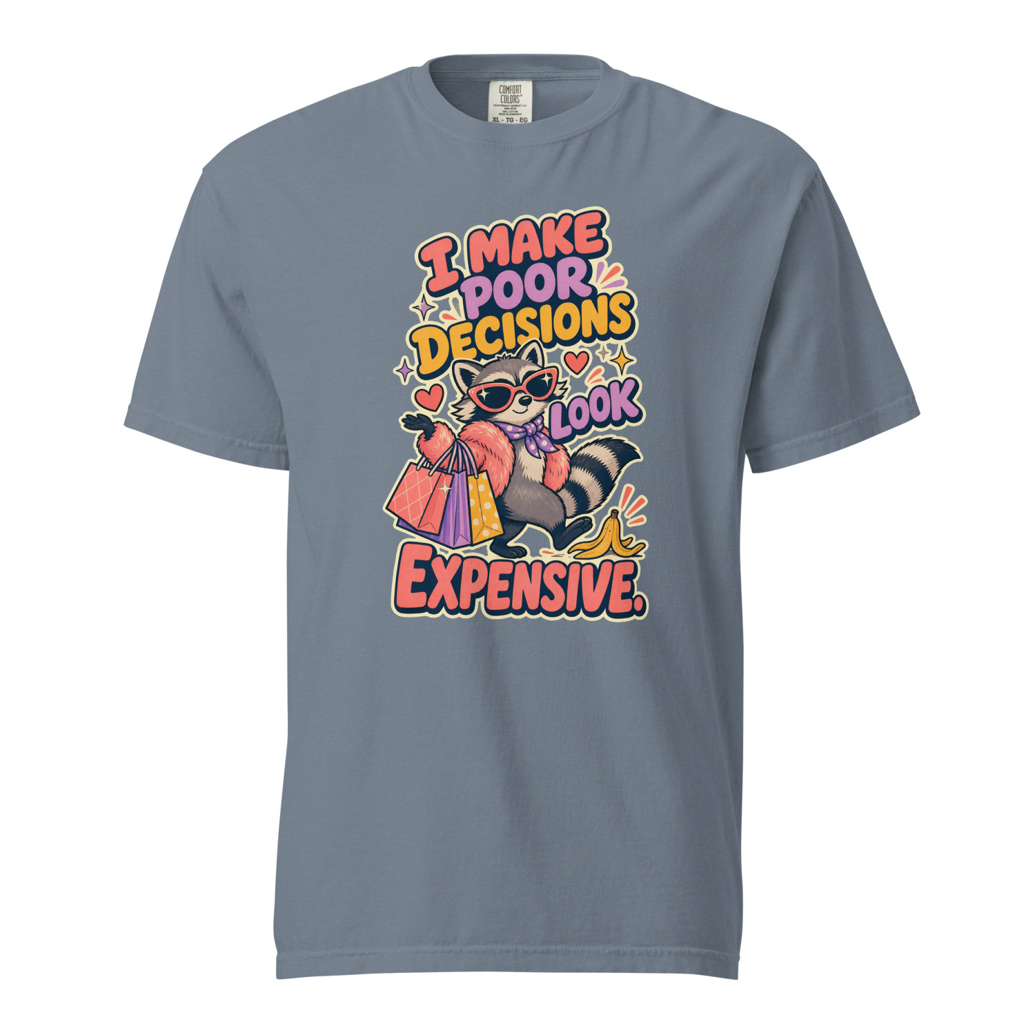 I Make Poor Decisions Look Expensive - Image 8