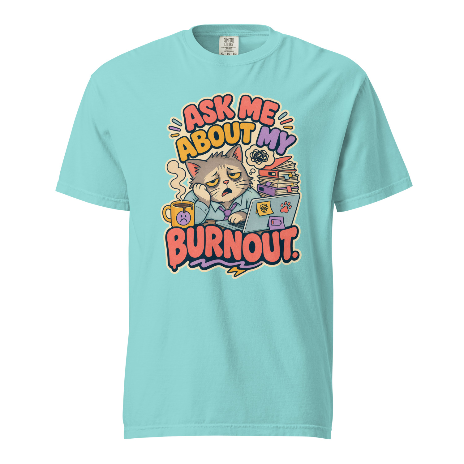 Ask Me About My Burnout - Image 12