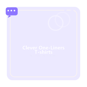Clever One-Liners