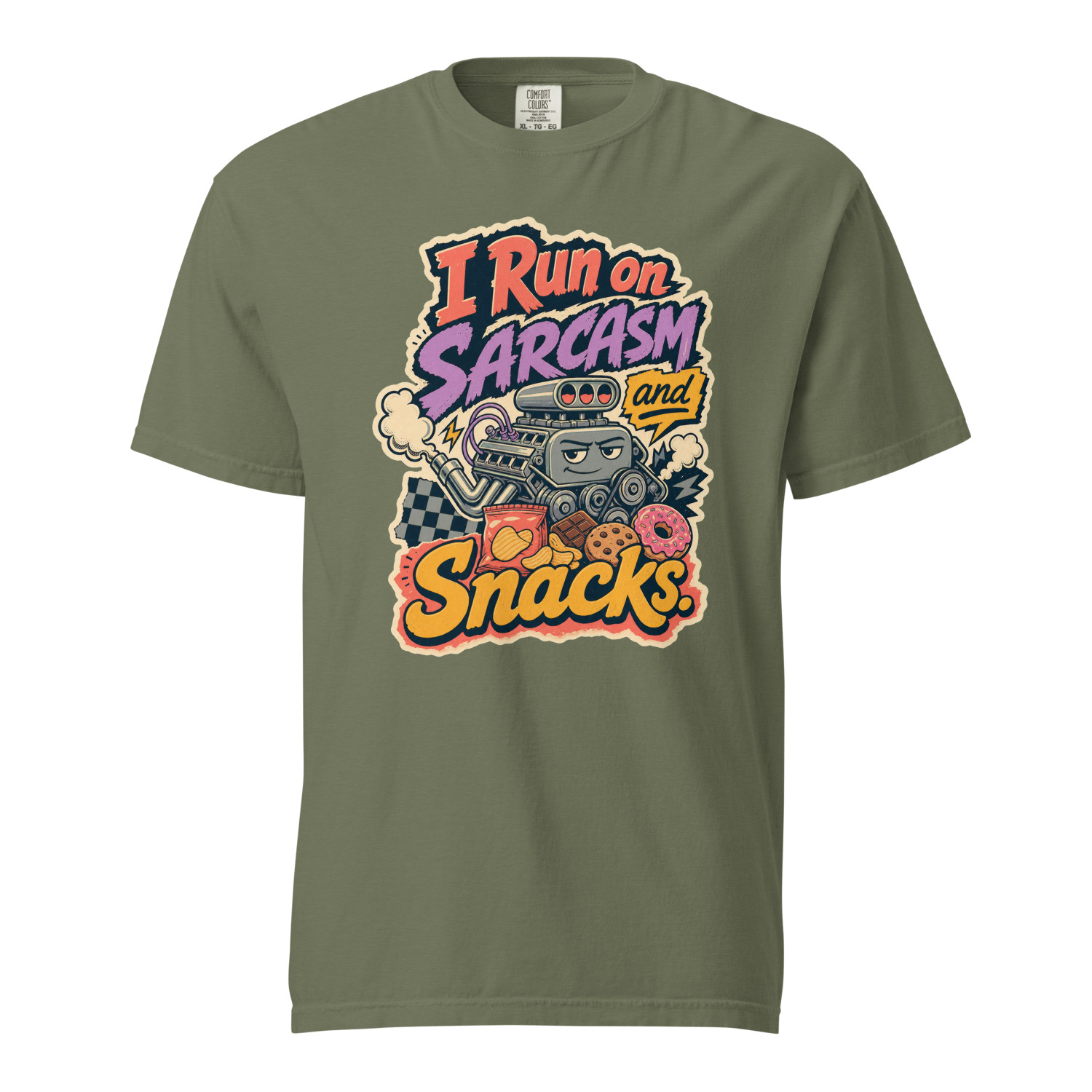I Run on Sarcasm and Snacks - Image 7