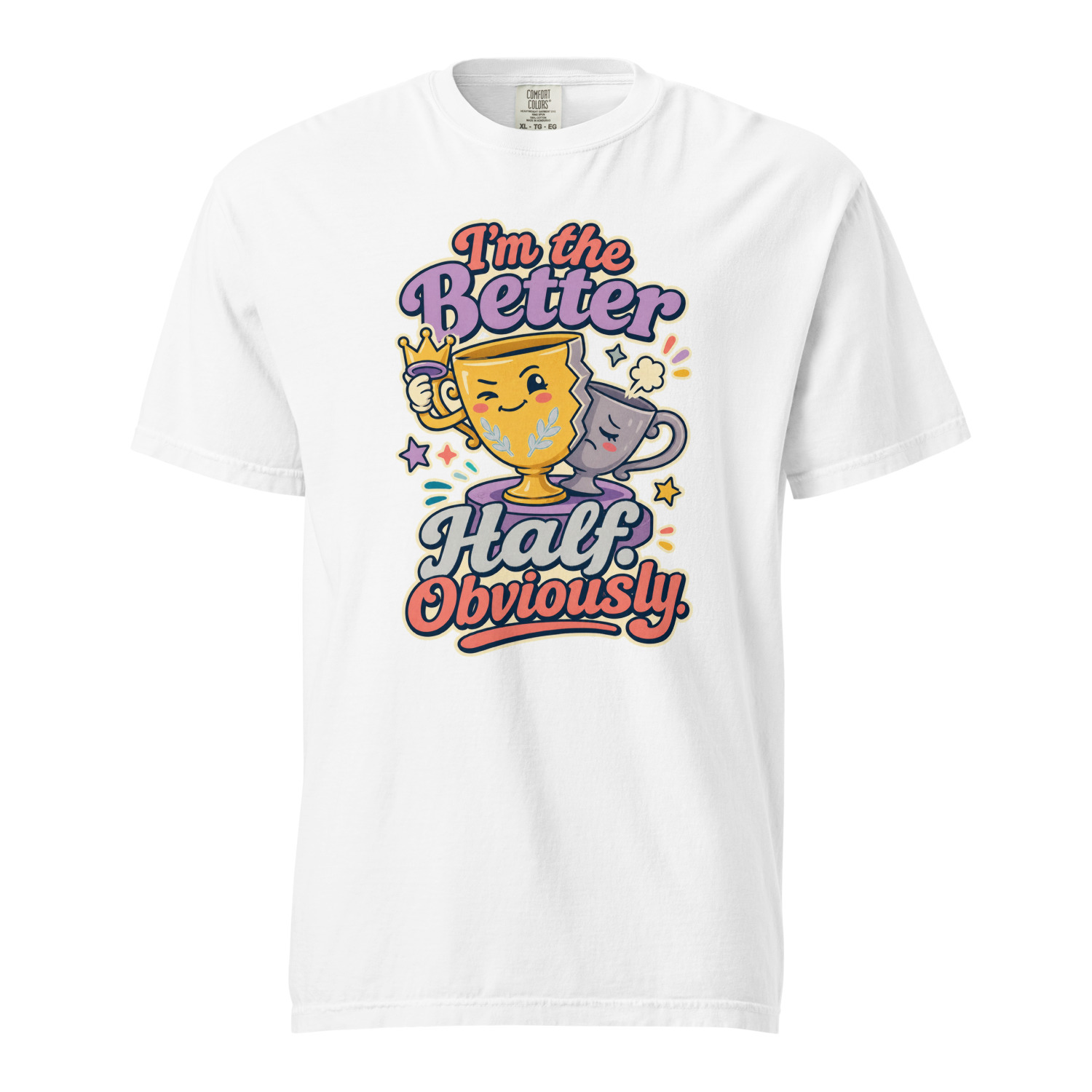 Im the Better Half Obviously - Image 14