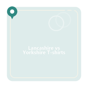 Lancashire vs Yorkshire