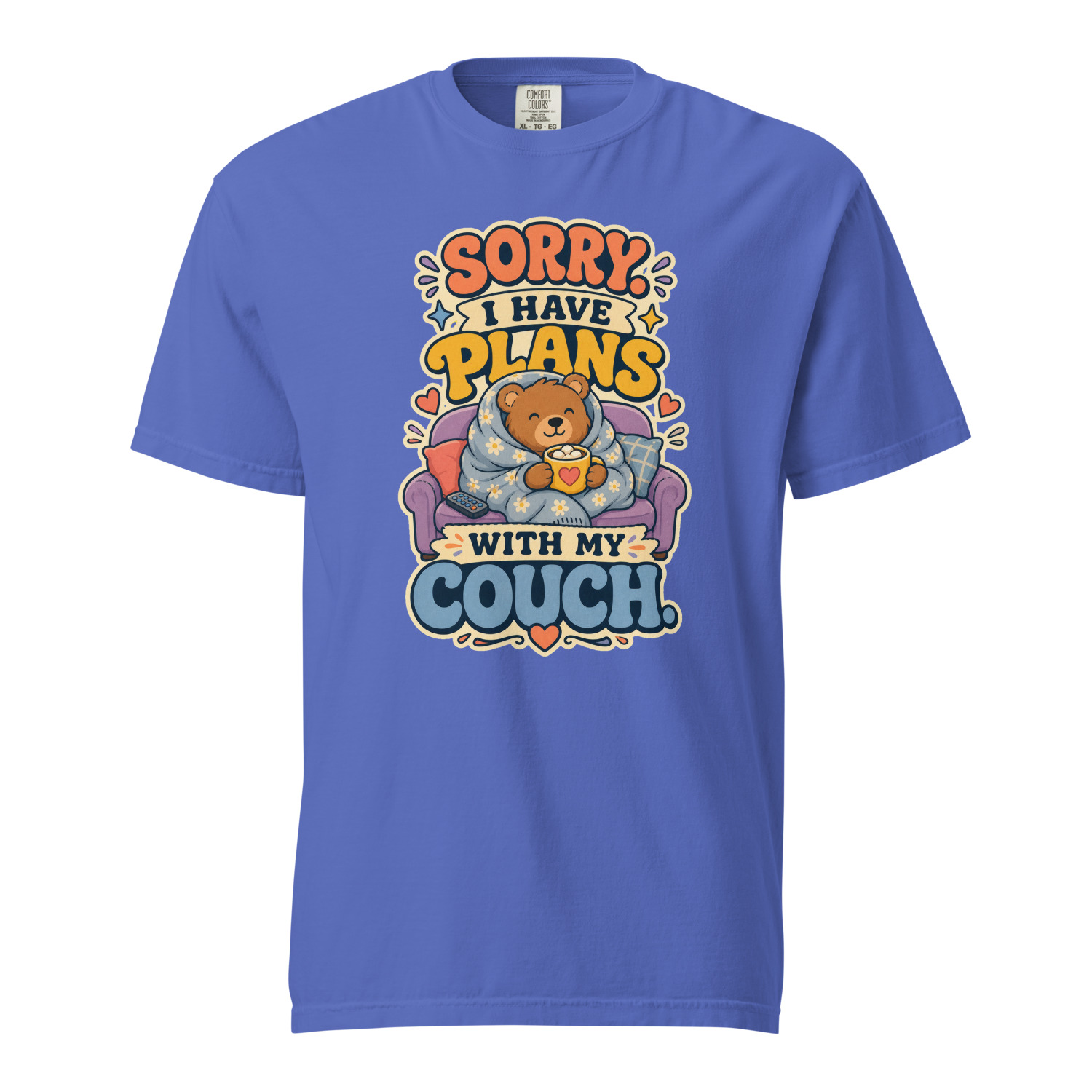 Sorry I Have Plans With My Couch - Image 6