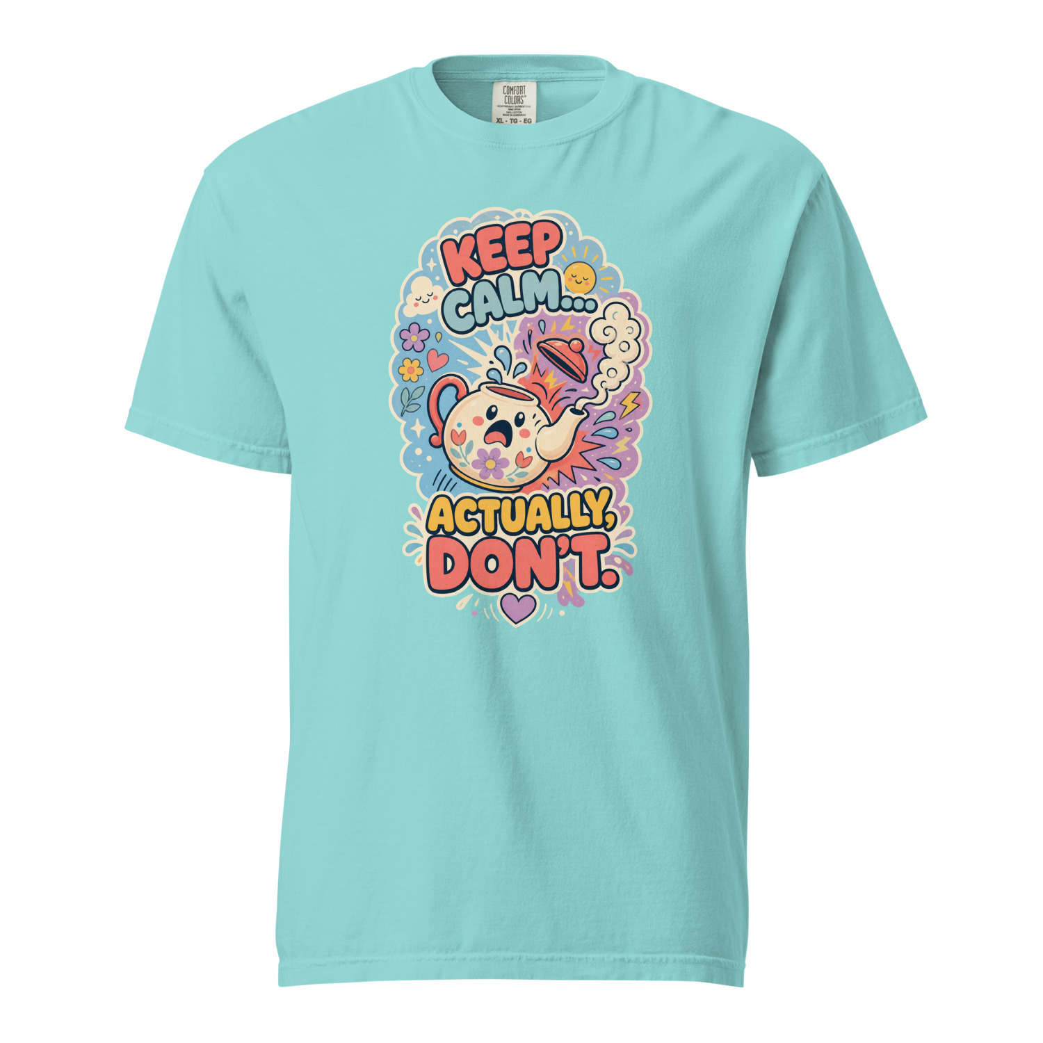 Keep Calm Actually Dont - Image 12